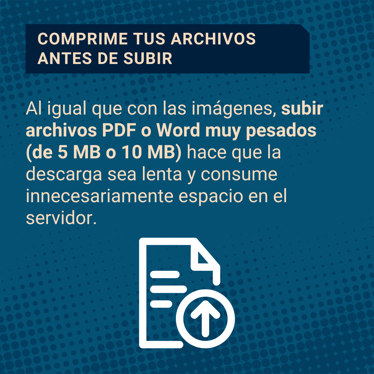 Paso 2 - Buenas prácticas- El peso de documentos importa