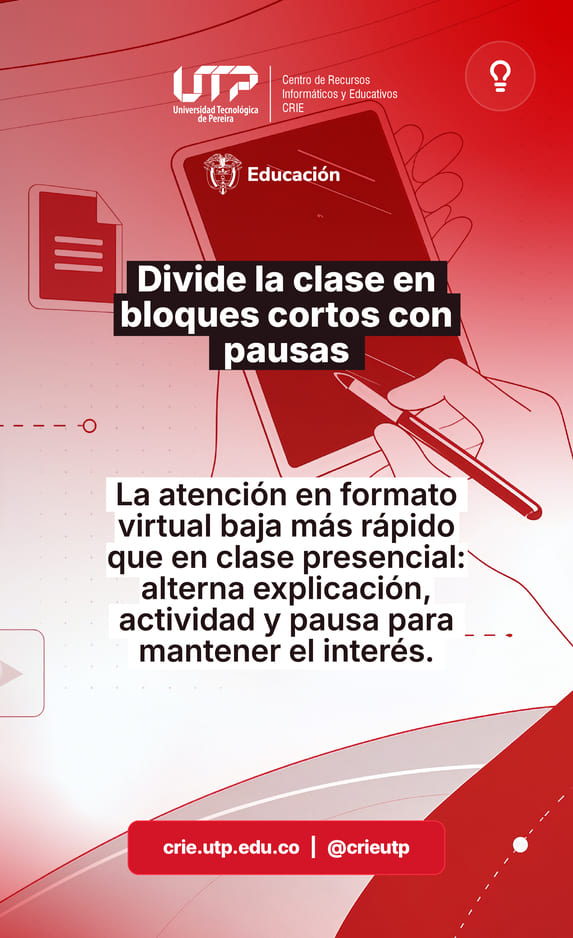 Divide la clase en bloques cortos con pausas
La atención en formato virtual baja más rápido que en clase presencial: alterna explicación, actividad y pausa para mantener el interés.