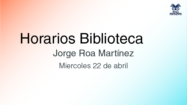 Banner horario 22 de abril