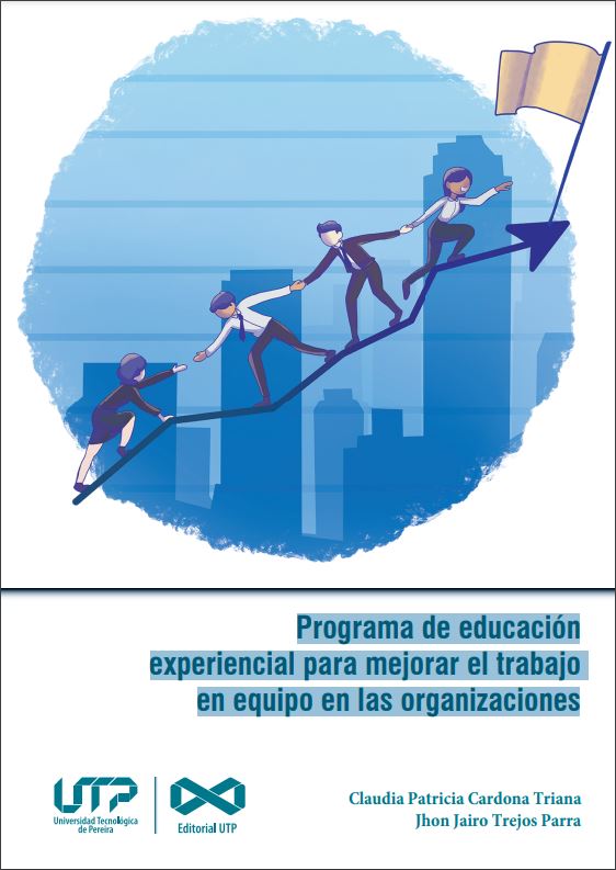 Programa de educación experiencial para mejorar el trabajo en equipo en las organizaciones