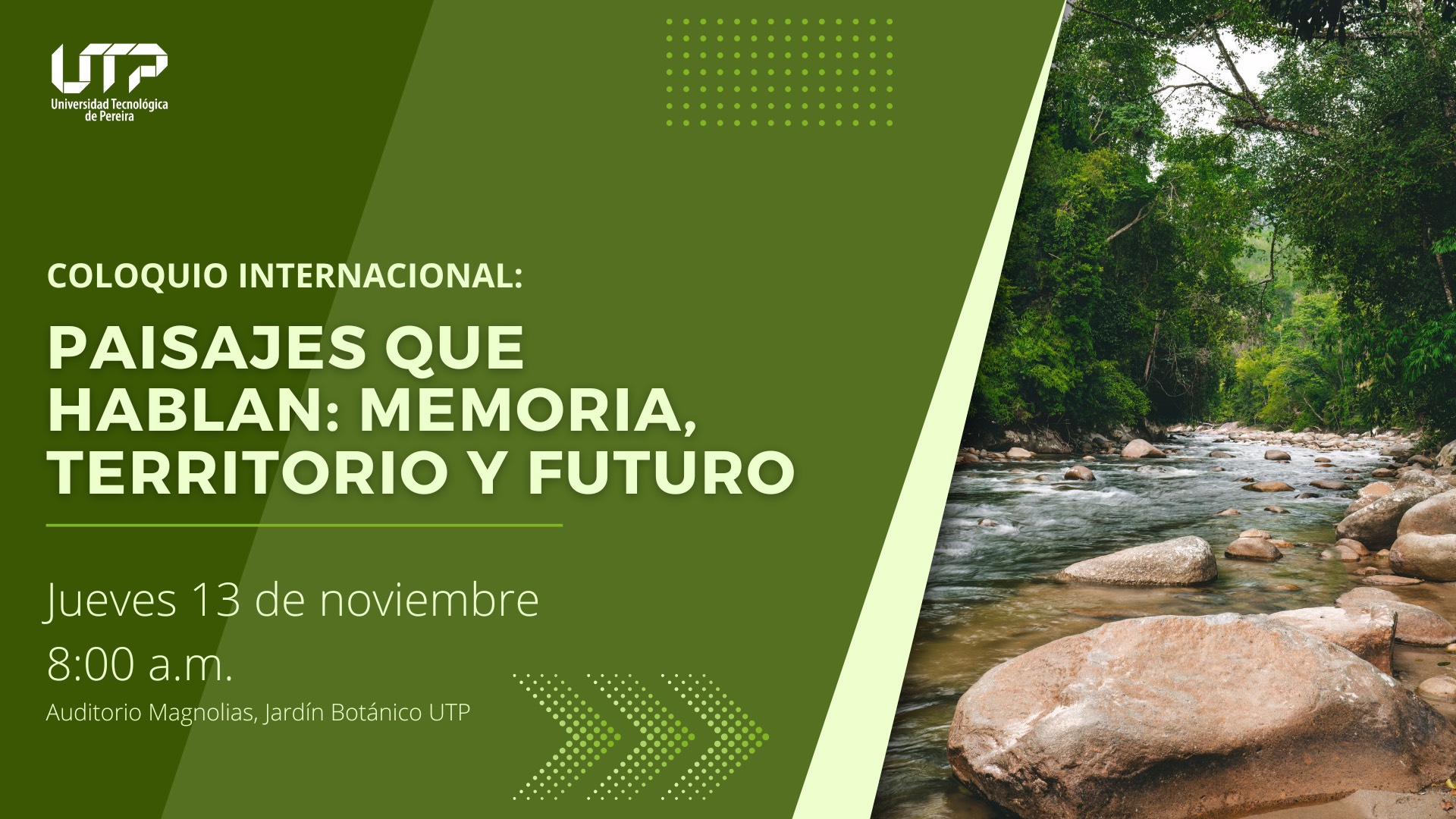 Coloquio Internacional Paisajes que Hablan- Memoria, Territorio y Futuro