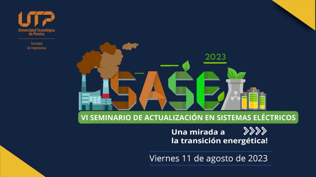 VI Seminario de Actualización en Sistemas Eléctricos (SASE 2023)