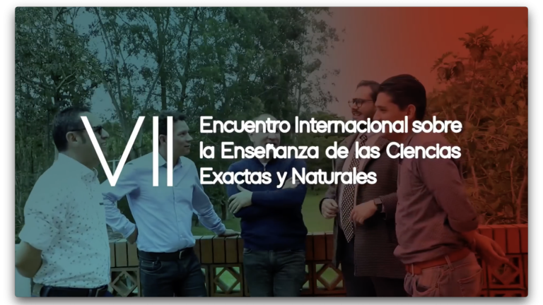 VII Encuentro Internacional Sobre las Ciencias Exactas y Naturales