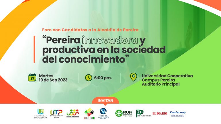 Pereira Innovadora y Productiva en la Sociedad del Conocimiento