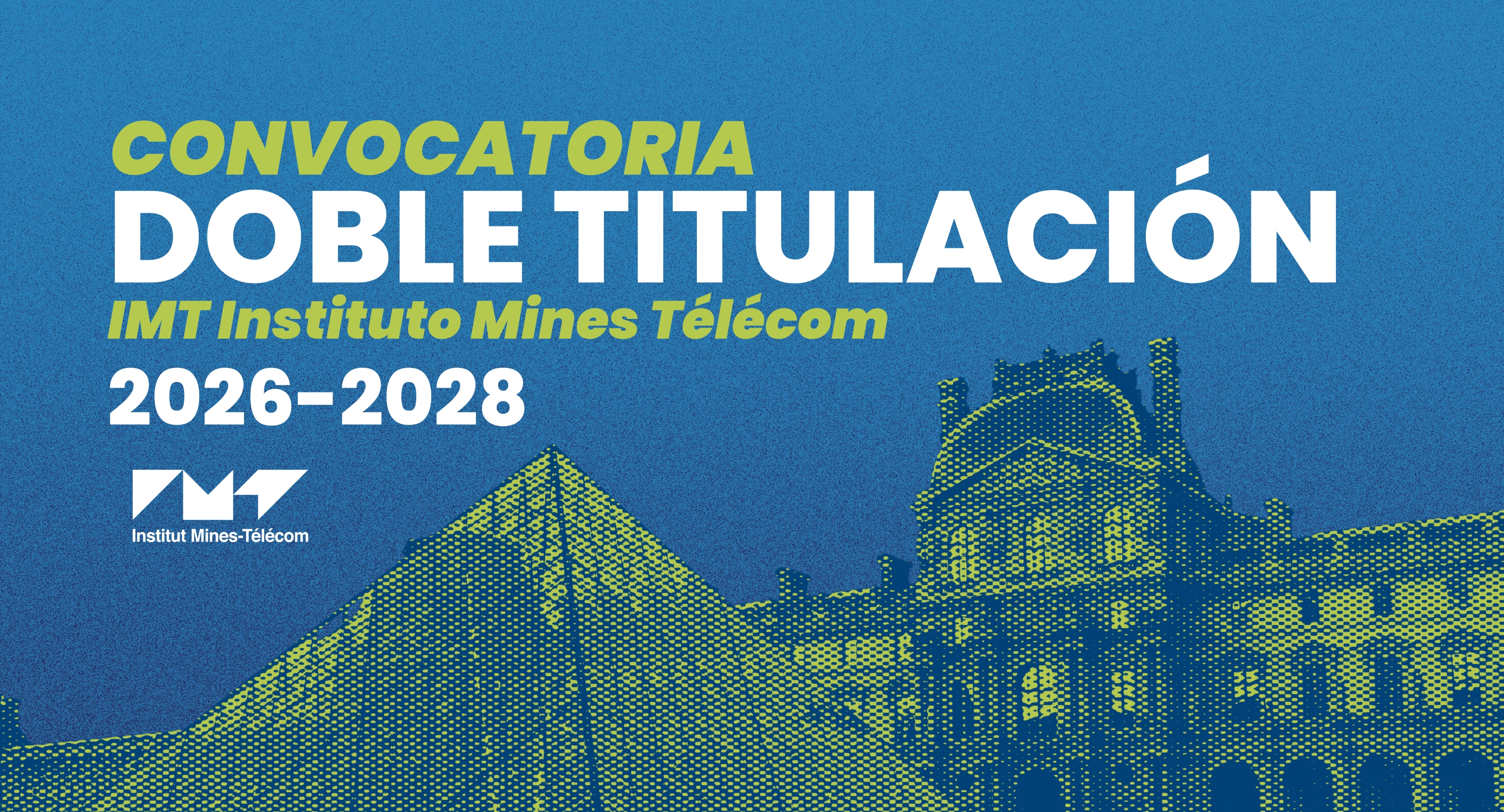 Imagen alusiva a Convocatoria IMT – Doble Titulación 2026-2028
