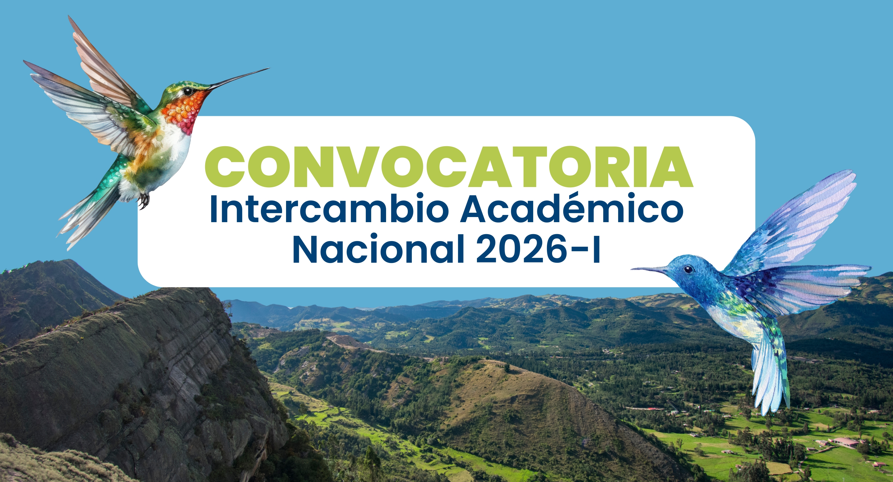 Imagen alusiva a Convocatoria Abierta | Intercambio Académico Nacional 2026-I