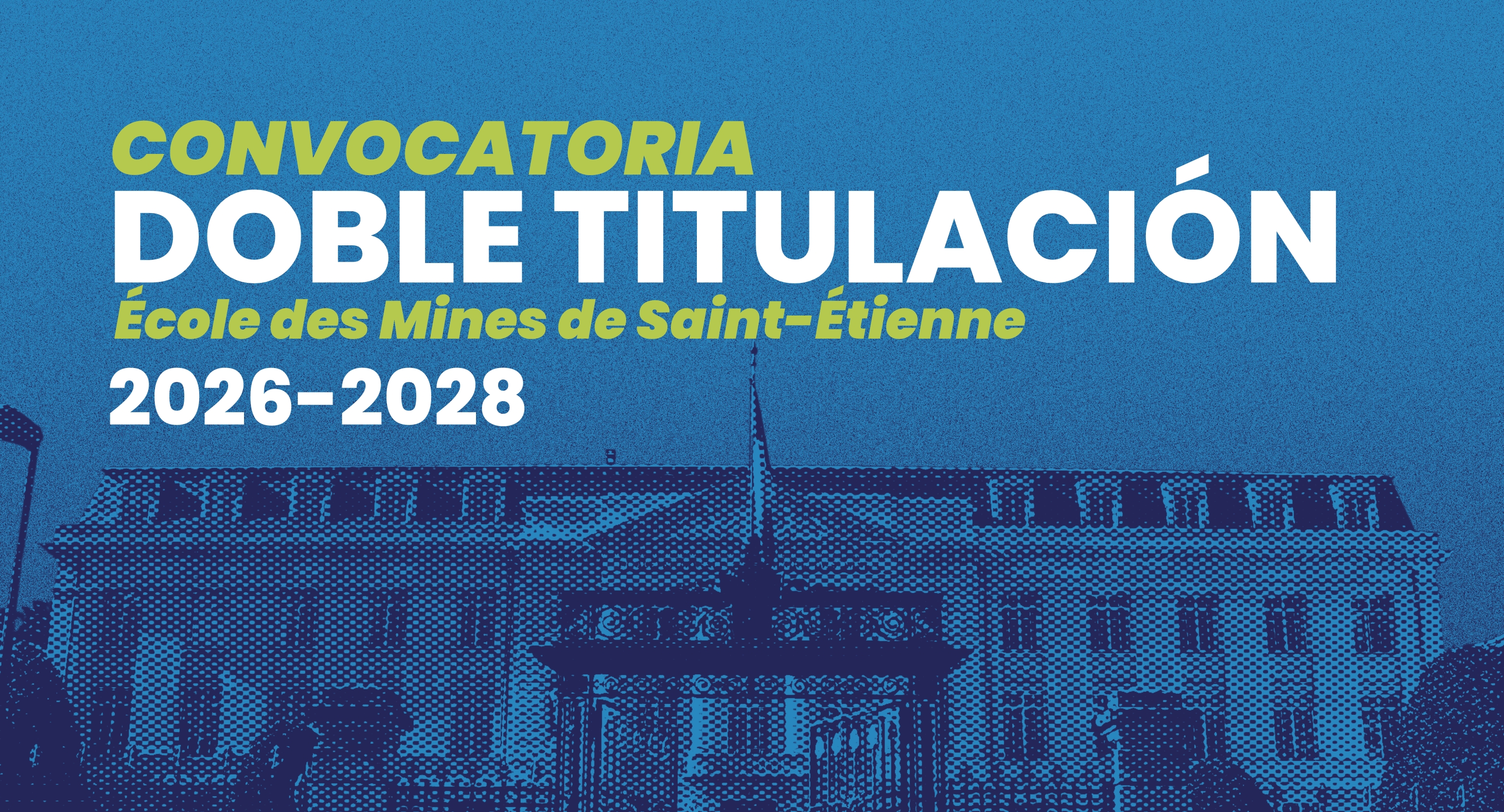 Convocatoria de Doble Titulación UTP – École des Mines de Saint-Étienne (Francia) 2026–2028