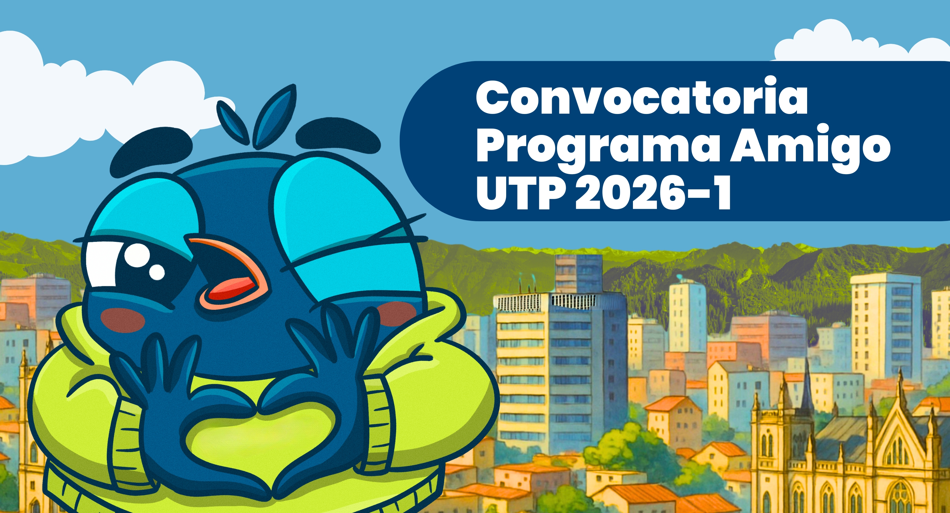 🌍 Convocatoria Programa Amigo UTP 2026-1