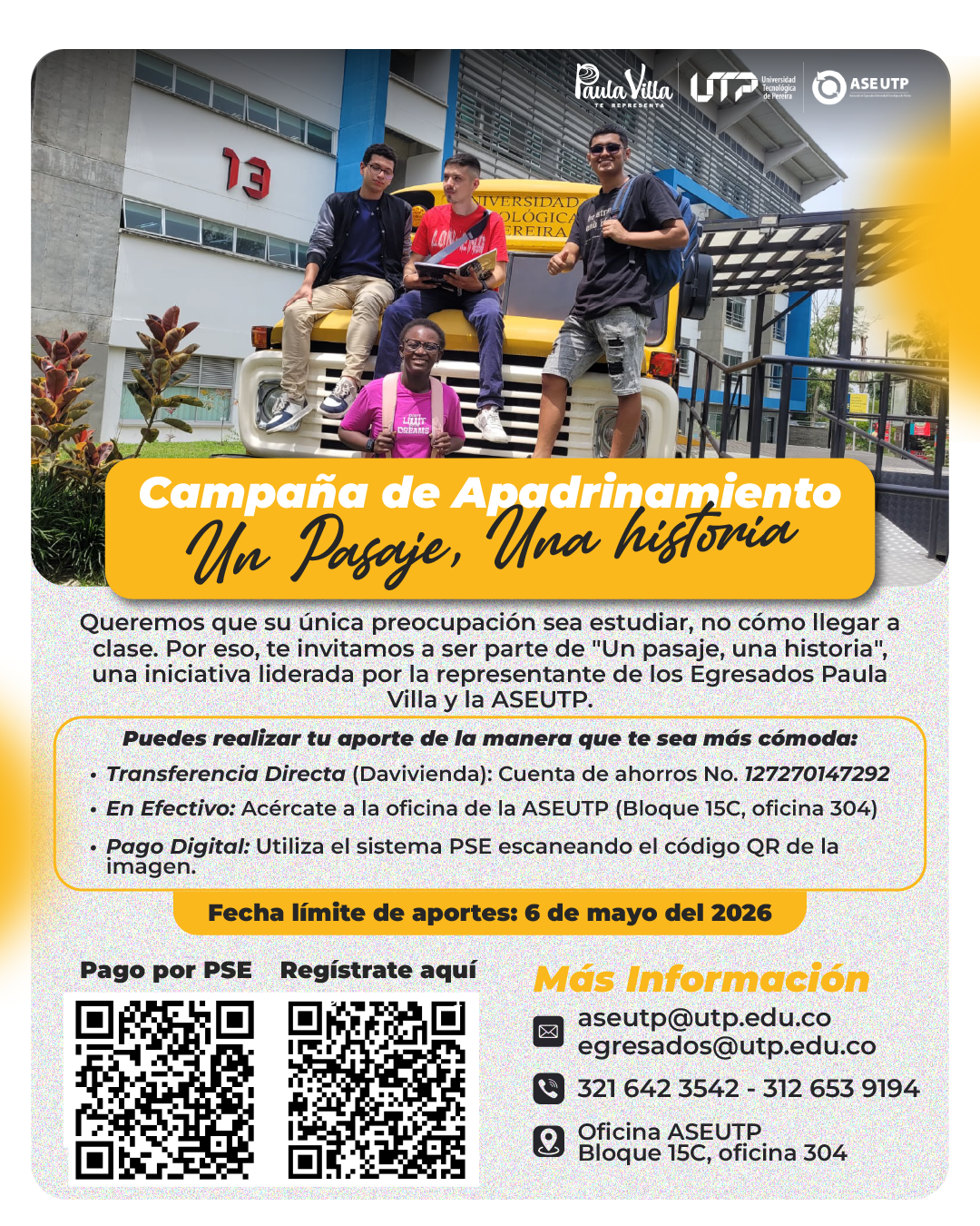 Un Pasaje, Una Historia: Campaña de Apadrinamiento UTP