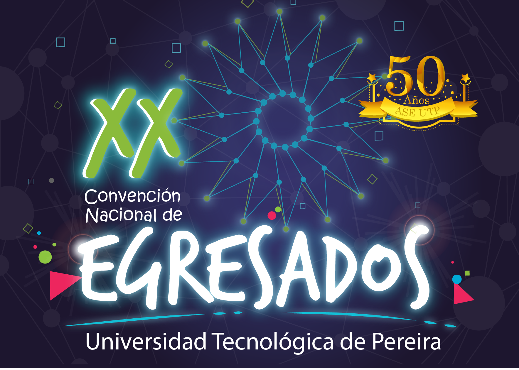 XX Convención Nacional de Egresados UTP