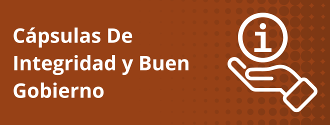 Acceso directo - Cápsulas de integridad y buen gobierno