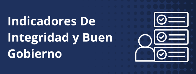 Acceso directo - Indicadores de integridad y buen gobierno