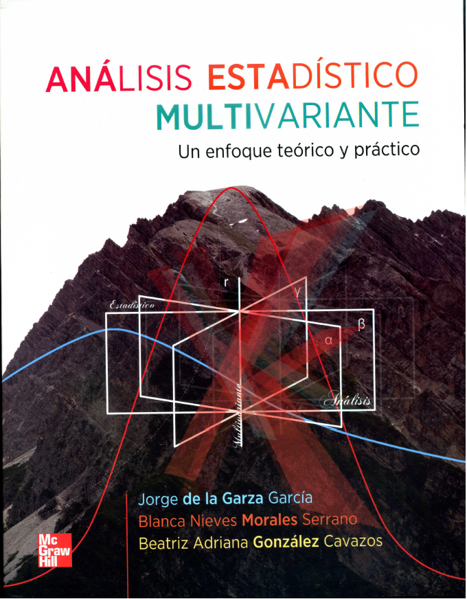 Análisis Estadístico Multivariante Un Enfoque Teórico Y Práctico Maestría En Investigación 1980
