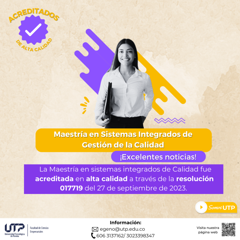 Maestría en Sistemas Integrados de Gestión de la Calidad: Acreditada en alta calidad