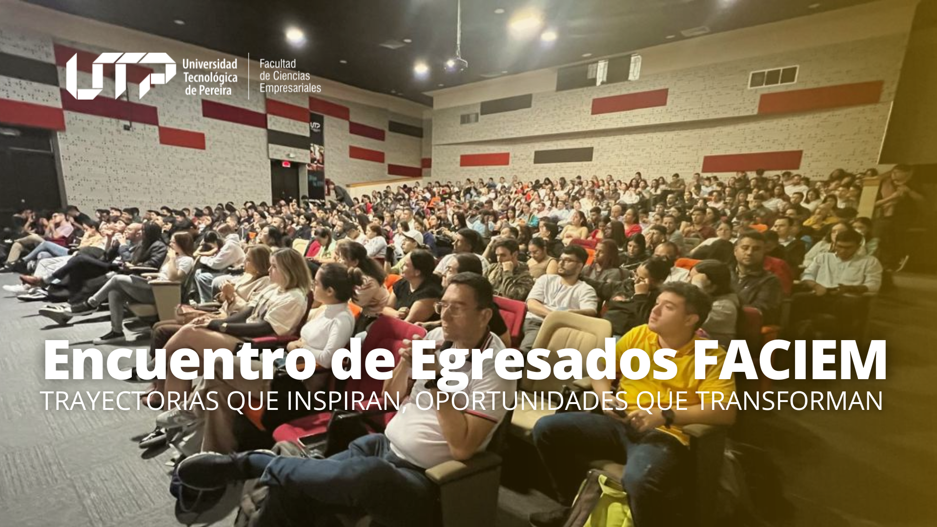 Segundo Encuentro de Egresados FACIEM fortaleció los lazos entre la comunidad académica y profesional