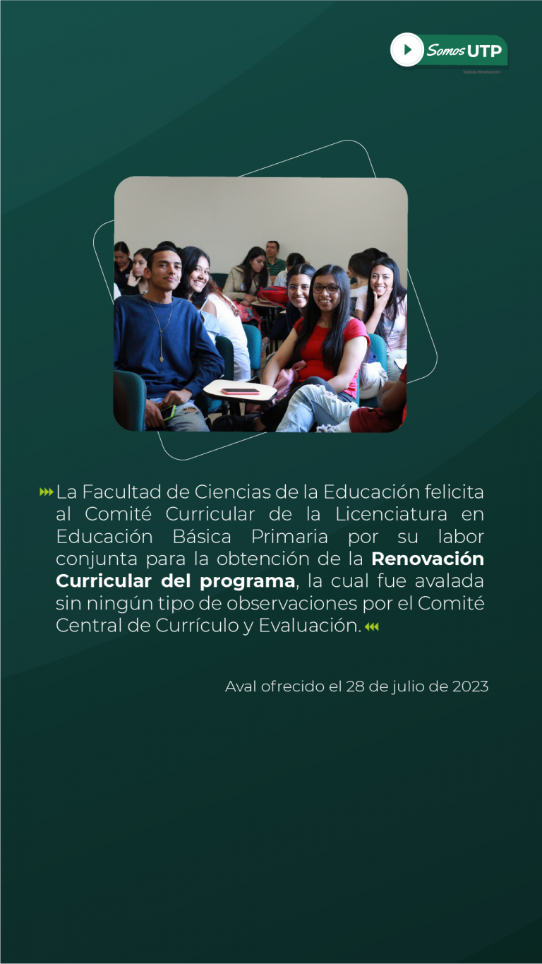 Aval de la Renovación Curricular del programa de Licenciatura en Educación Básica Primaria