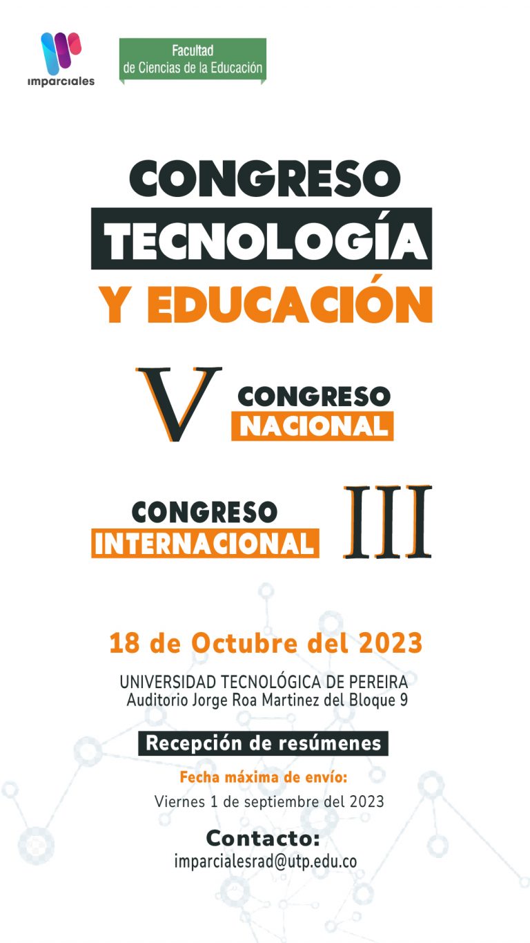 Participe como ponente en el V Congreso Nacional y III Internacional de Tecnología y Educación
