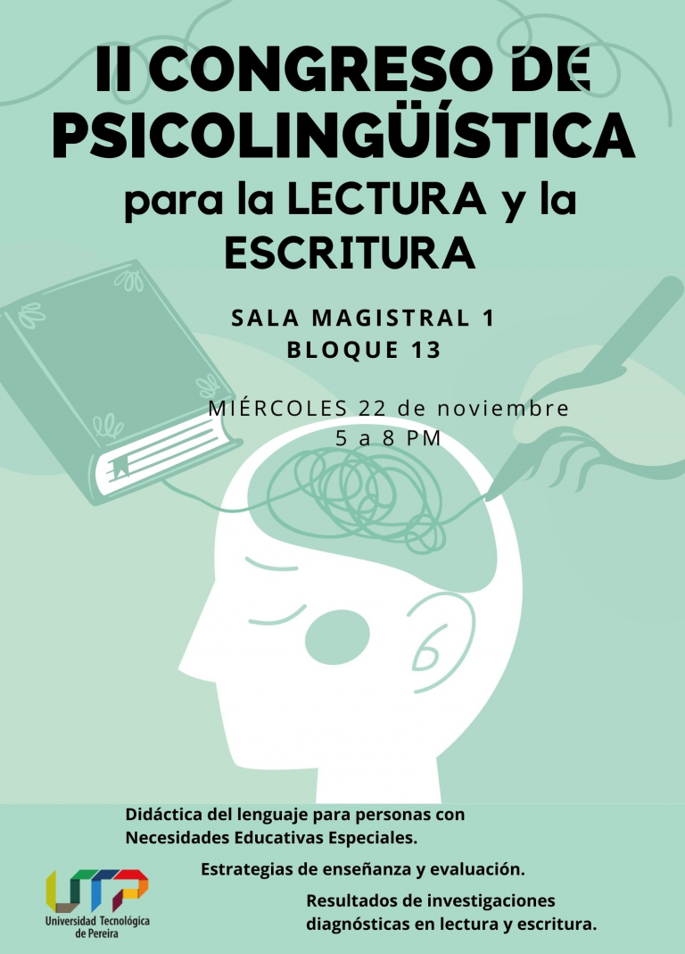 II Congreso de Psicolingüística para la Lectura y la Escritura.
