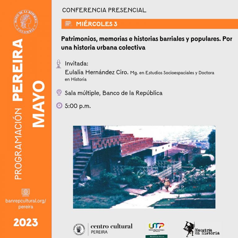 Participa de la conferencia «Patrimonios, memorias e historias barriales y populares. Por una historia urbana colectiva».