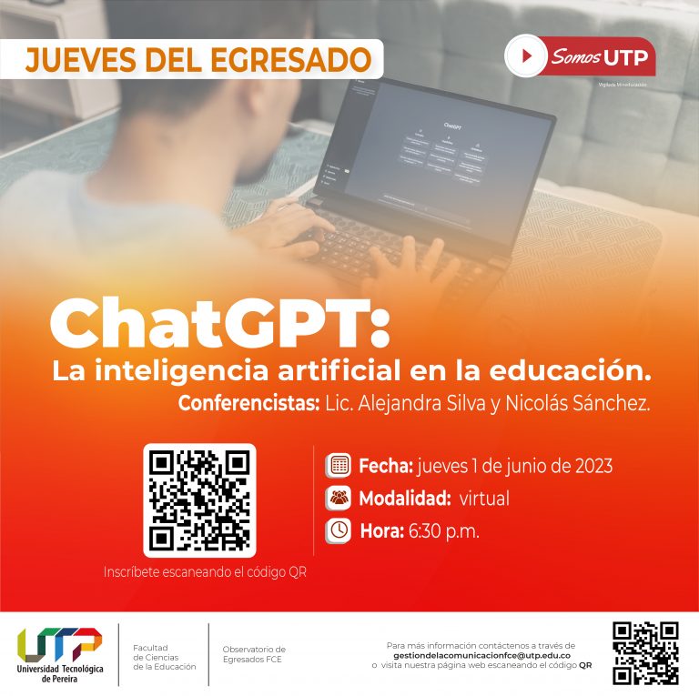 JUEVES DEL EGRESADO: Chat GPT : La inteligencia artificial en la educación.