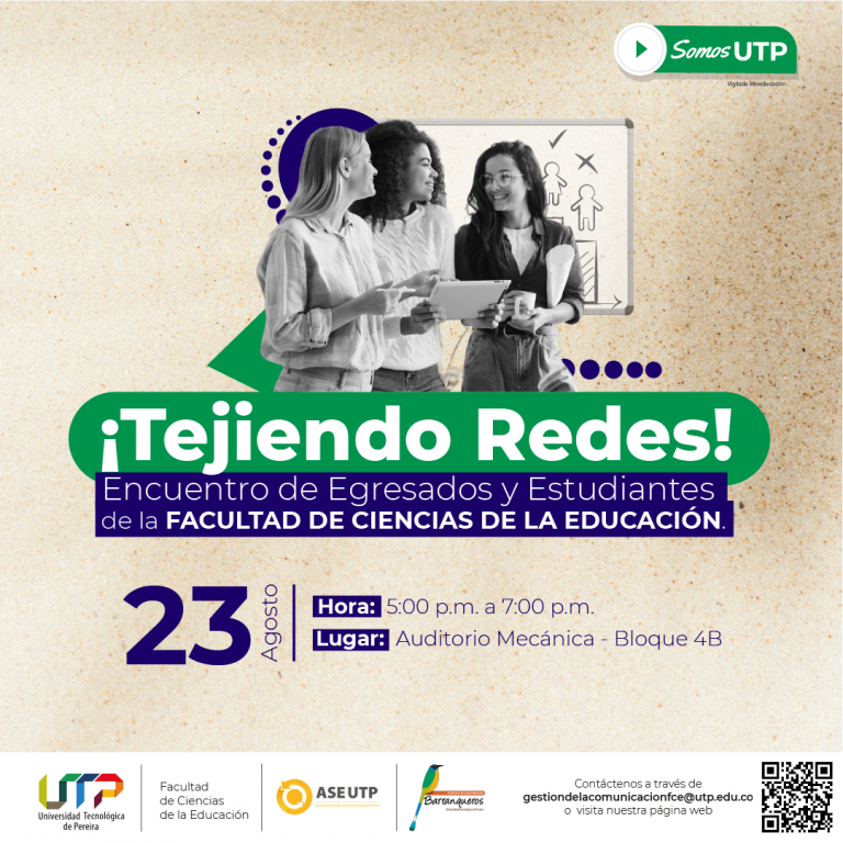 🎓 ¡Tejiendo Redes! 🤝🎓Encuentro de Egresados y Estudiantes de la Facultad de Ciencias de la Educación.