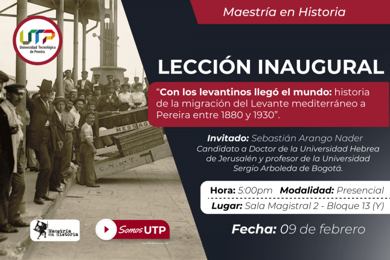 Participa de la Lección Inaugural Maestría en Historia 2024-1