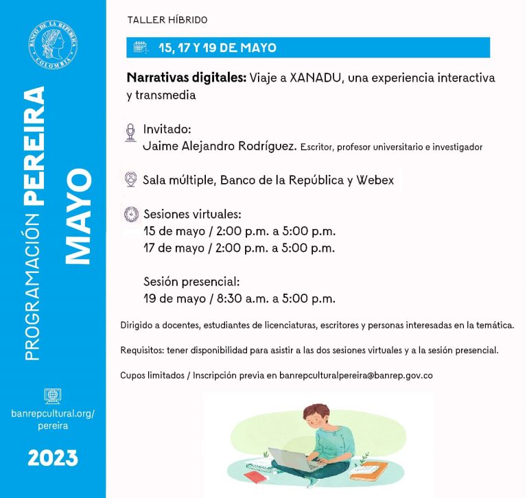 Participa de la conferencia: «Narrativas digitales: Viaje a XANADU, una experiencia interactiva y transmedia «