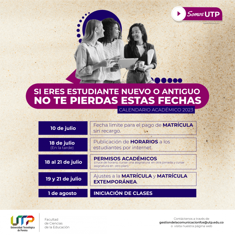 ¡Atención estudiantes nuevos y antiguos! ¡No pueden perderse las siguientes fechas claves del calendario académico!