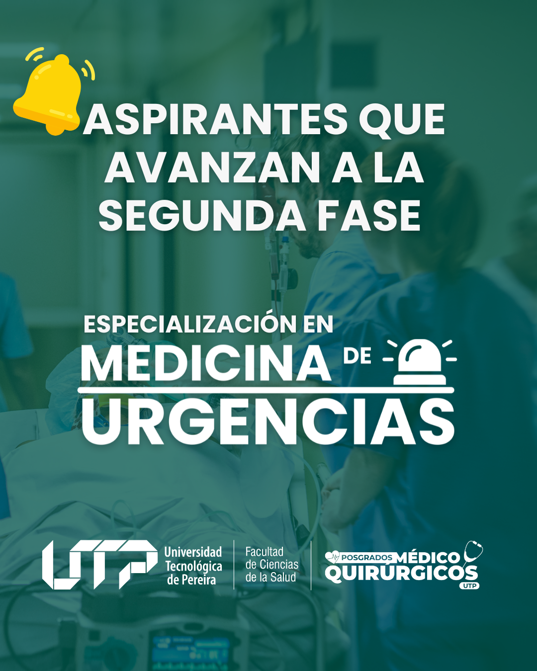 Aspirantes que avanzan a la segunda fase de la Especialización en Medicina de urgencias