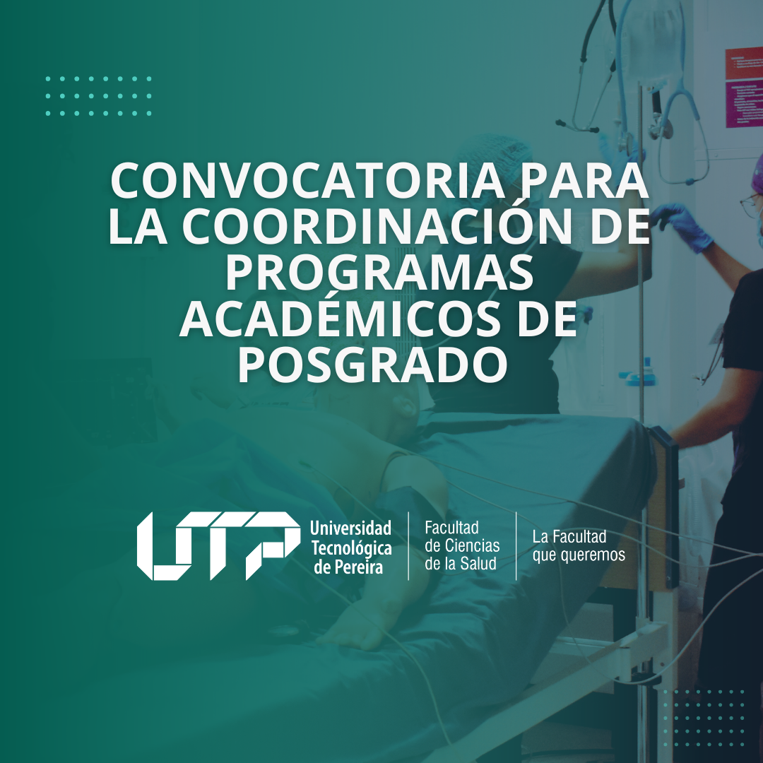 CONVOCATORIA PARA LA COORDINACIÓN DE PROGRAMAS ACADÉMICOS DEPOSGRADO
