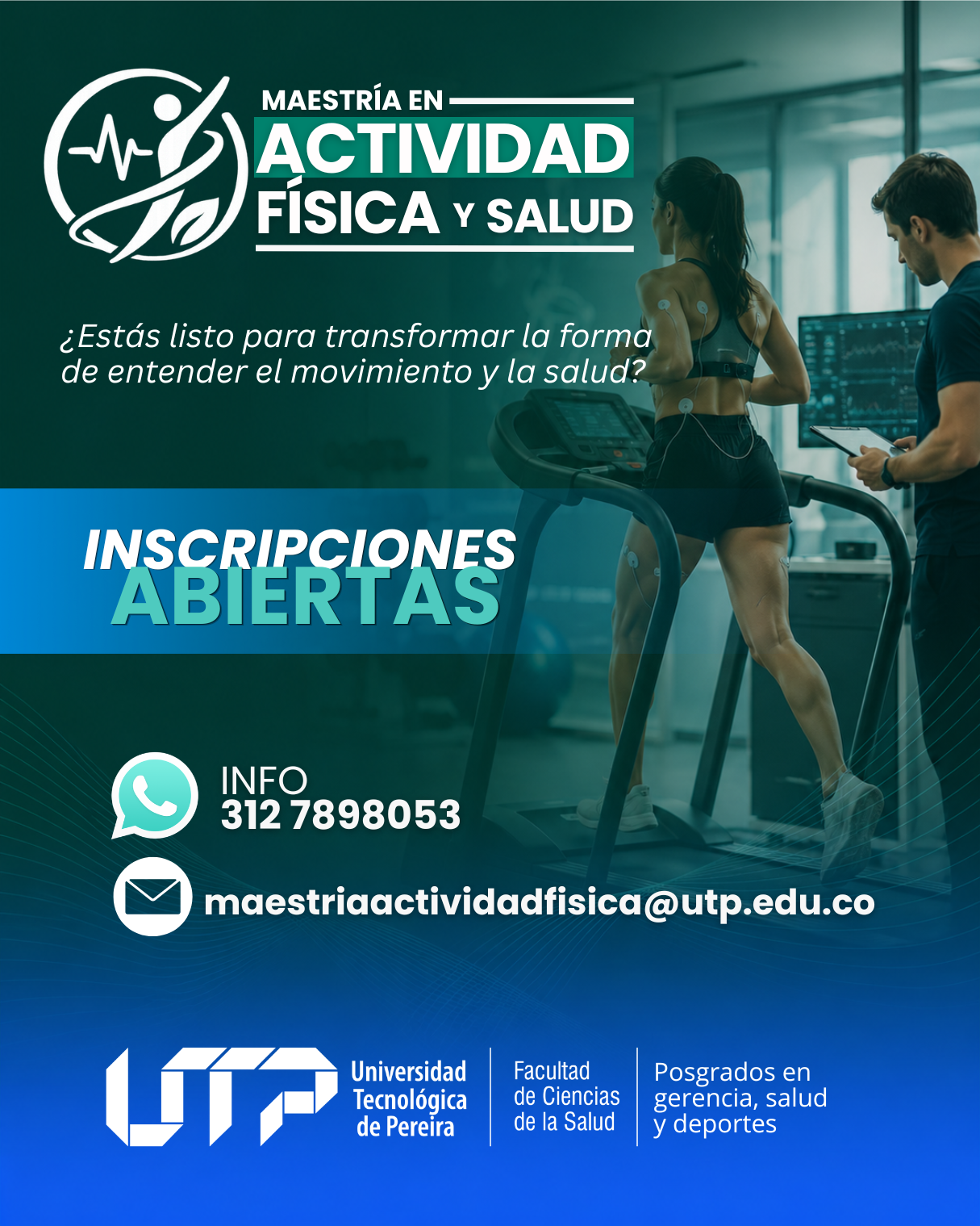 INSCRIPCIONES ABIERTAS MAESTRÍA EN ACTIVIDAD FÍSICA Y SALUD