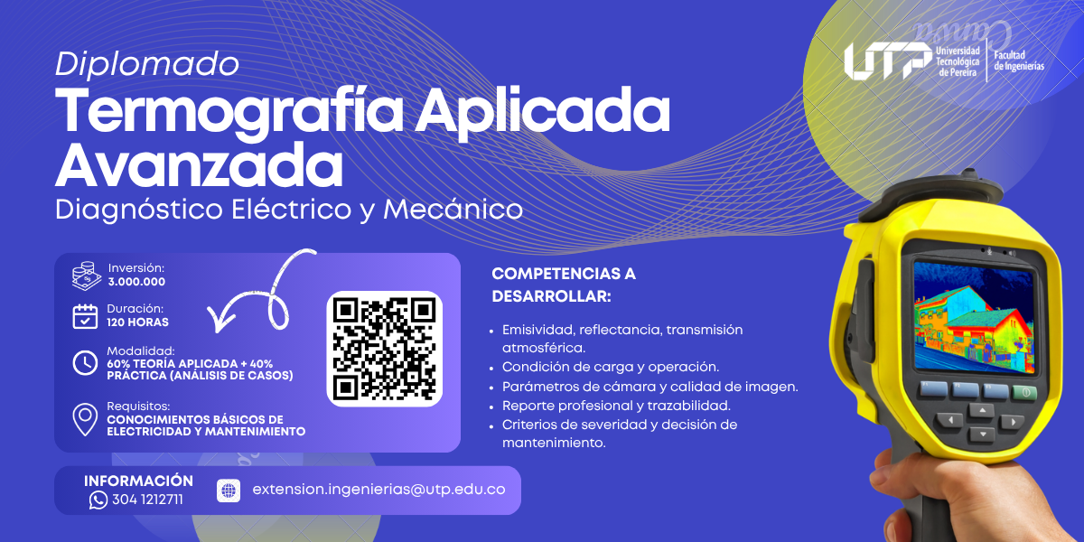 Diplomado en Termografía Aplicada Avanzada: Diagnóstico Eléctrico y Mecánico