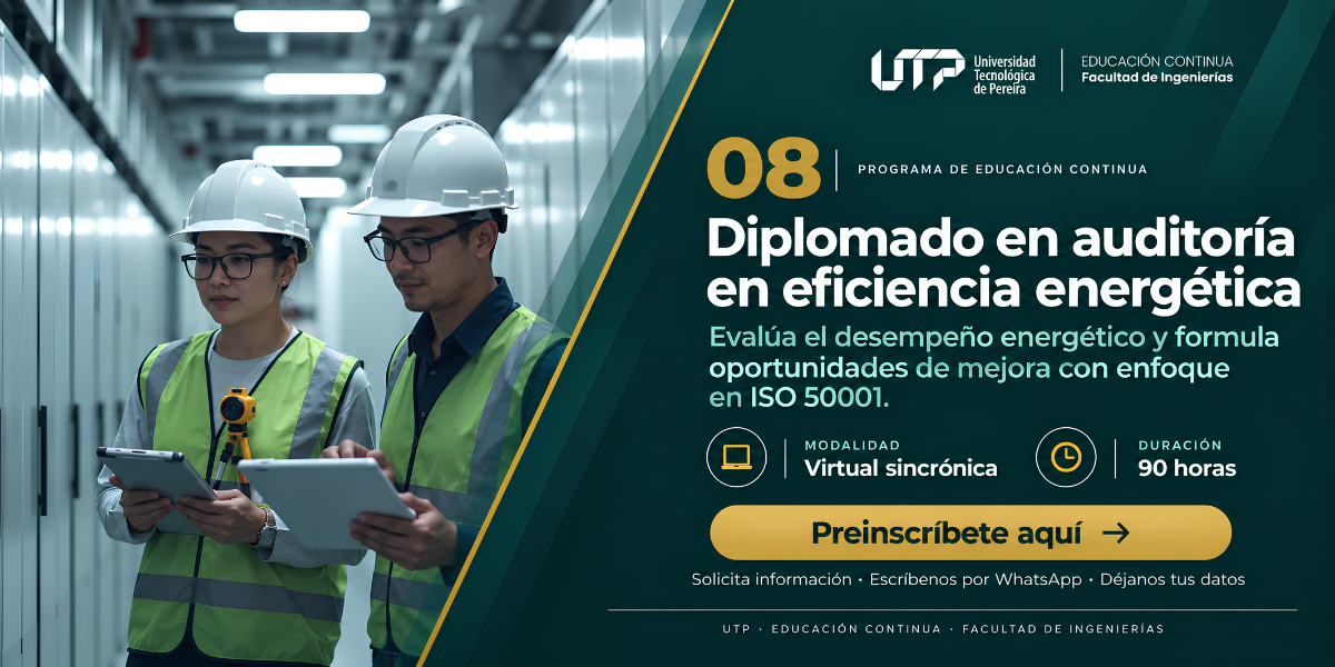 DIPLOMADO EN AUDITORIA EN EFICIENCIA ENERGÉTICA
